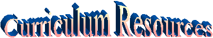 Curriculum Resources